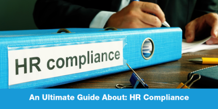 An Ultimate Guide About HR Compliance