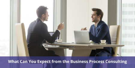 What Can You Expect from the Business Process Consulting